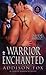 Warrior Enchanted (Sons of the Zodiac, #4)
