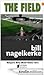 The Field by Bill Nagelkerke