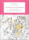 I disegni dell'inconscio. Come interpretare gli scarabocchi degli adulti I disegni dell'inconscio. Come interpretare gli scarabocchi degli adulti