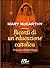 Ricordi di un'educazione cattolica by Mary McCarthy