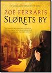 Slørets by