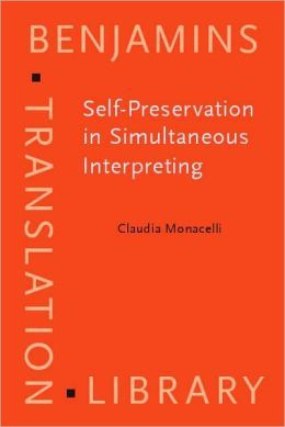 Self-preservation in simultaneous interpreting: surviving the role (Unknown Binding)