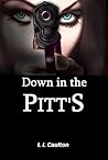 Down In The Pitts Down In The Pitts