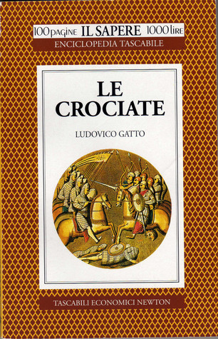 Le crociate (Paperback)