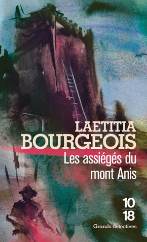 Les assiégés du mont Anis (Mass Market Paperback)