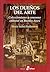 Los Dueños del Arte: Coleccionismo y Consumo Cultural En Buenos Aires