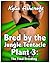 Bred by the Jungle Tentacle Plant 3: The Final Breeding (Monster Sex Erotica)