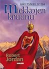 Miekkojen kruunu (Ajan pyörä, #17)