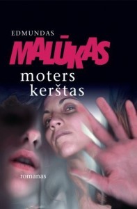 Moters kerštas (Hardcover)