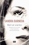 Reír al viento by Sandra Barneda