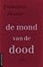 De mond van de dood
