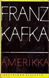 Amerikka by Franz Kafka