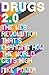 Drugs 2.0: The Web Revoluti...