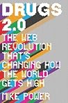 Drugs 2.0 by Mike  Power