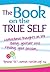 The Book on the True Self: Motivational Thoughts on Life, Being Yourself & Finding Your Passion...