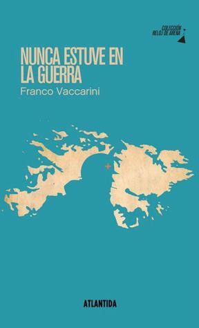Nunca estuve en la guerra (Paperback)