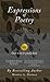 Expressions of Poetry (Love, Life & Tragedy)