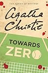 Towards Zero by Agatha Christie