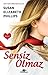 Sensiz Olmaz by Susan Elizabeth Phillips