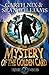 The Mystery of the Golden Card (Troubletwisters, #3)