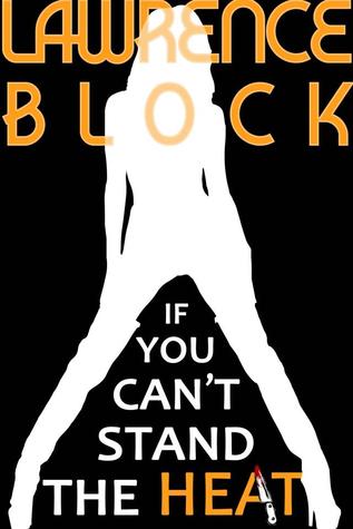 If You Can't Stand the Heat (Kindle Edition)