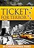 Ticket for Terror