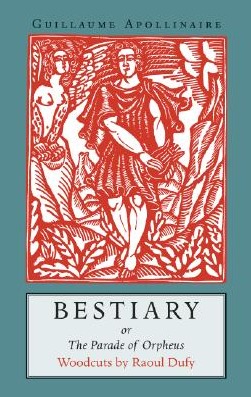 Bestiary: or the Parade of Orpheus (Paperback)