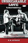 Unbreakable Love: The Brian Warren Story