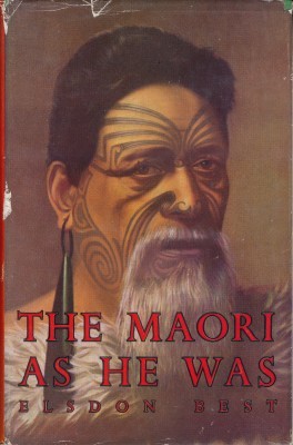The Maori As He Was