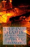 Up In Flames (A Jeremy Dance Mystery, #2) Up In Flames (A Jeremy Dance Mystery, #2)