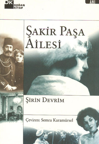 Şakir Paşa Ailesi