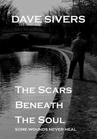 The Scars Beneath the Soul (Archer and Baines, #1)