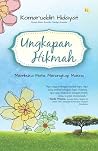 Ungkapan Hikmah Membuka Mata, Menangkap Makna