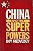 China and the Superpowers (English and Russian Edition)