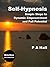 Self-Hypnosis by P.A. Hall