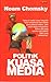Politik Kuasa Media by Noam Chomsky