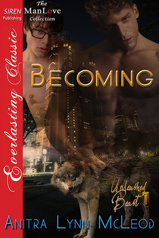 Becoming (Unleashed Beast #1)