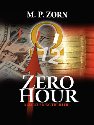 Zero Hour (Marcus King, #2)
