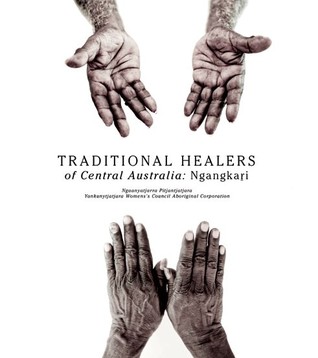 Traditional Healers of Central Australia: Ngangkari