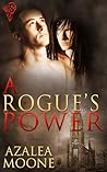 A Rogue's Power