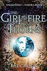The Girl of Fire and Thorns (Fire and Thorns, #1)