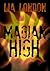 Magian High by Lia London