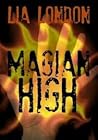 Magian High by Lia London