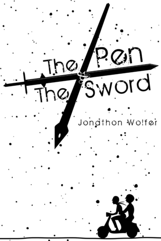 The Pen & the Sword (The Ballad of Nick & Mina 1)