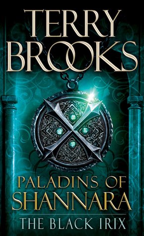 The Black Irix (Paladins of Shannara, #3)