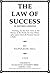 Law of success in 16 lessons by Napoleon Hill