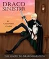 Draco Sinister by Cassandra Claire