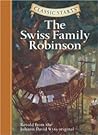 The Swiss Family Robinson by Johann David Wyss