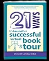 21 Ways to Launch a Successful Virtual Book Tour by D'vorah Lansky