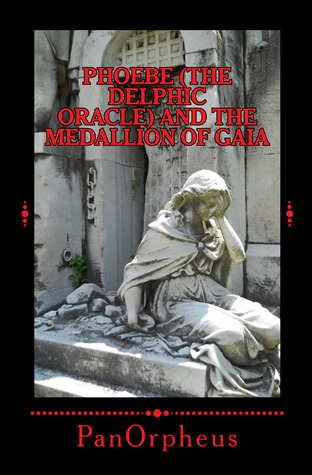 Phoebe (The Delphic Oracle) and the Medallion of Gaia